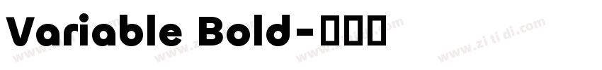Variable Bold字体转换